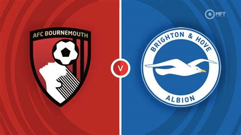 bournemouth vs brighton